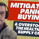 Mitigating Panic Buying and Overstocks In the Healthcare Supply Chain