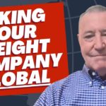 Taking Your Freight Company Global with Worldwide Logistics Group