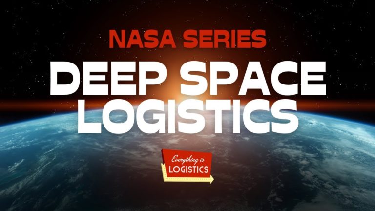 NASA Series – Deep Space Logistics